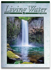 Living Water Journal Back Issues of Volume 21