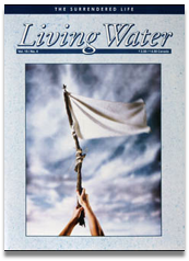 Living Water Journal Back Issues of Volume 15